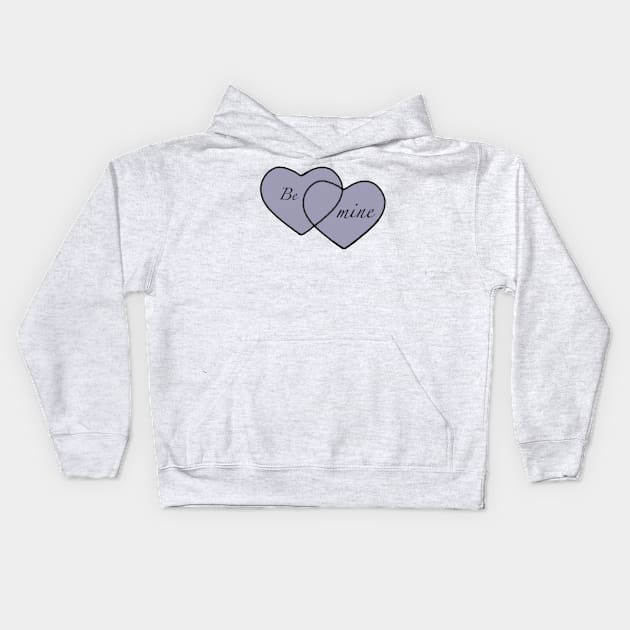 Be mine Kids Hoodie by analao